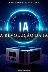 A Revolução da IA